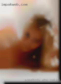 Somebody who is ready naked woman boobs for what ever.